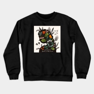 Journey starts on the Inside Crewneck Sweatshirt